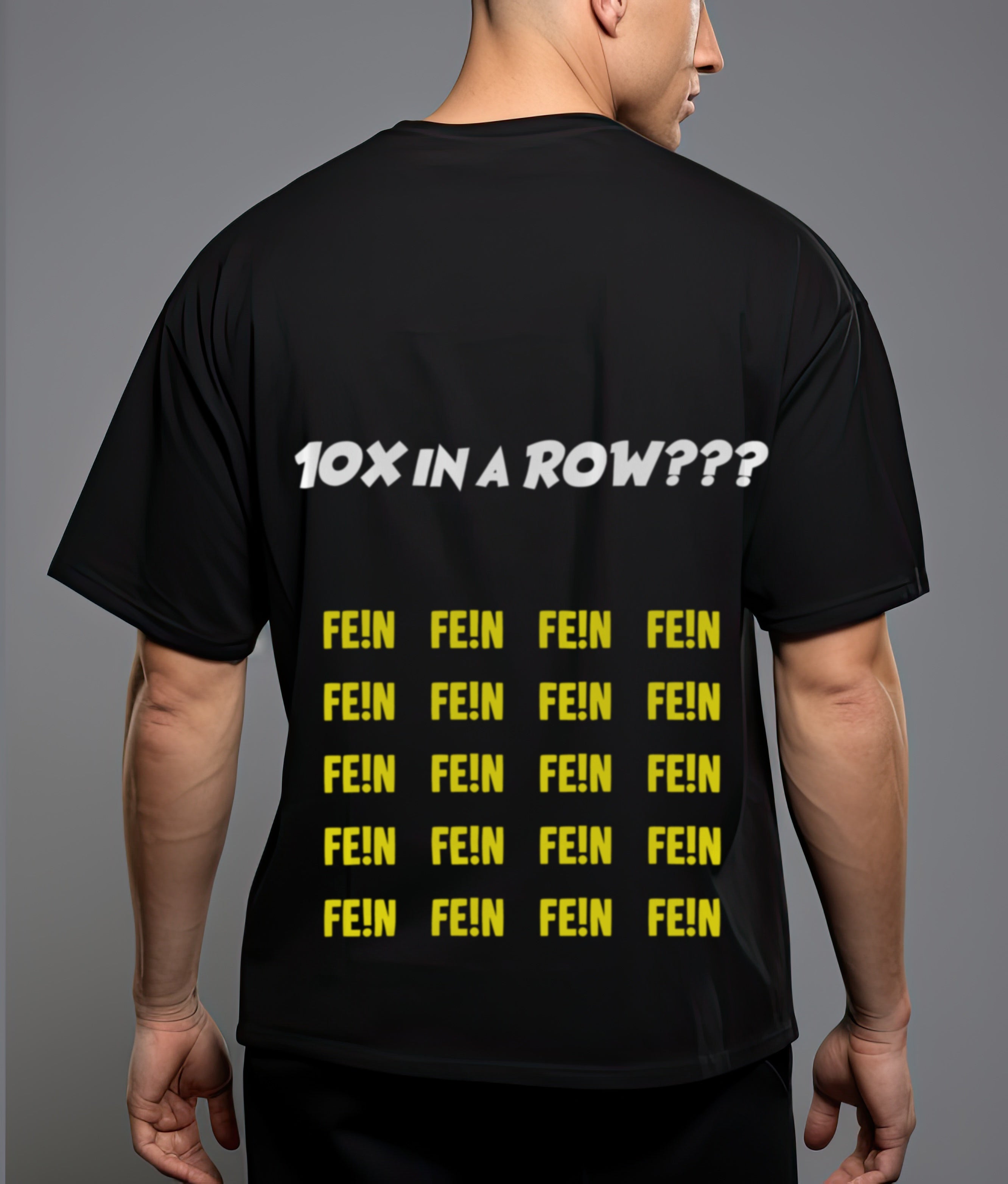FE!N “10X IN A ROW???” Oversized Black T-Shirt – Inspired by Travis Scott Concert Moment | CRWAZY